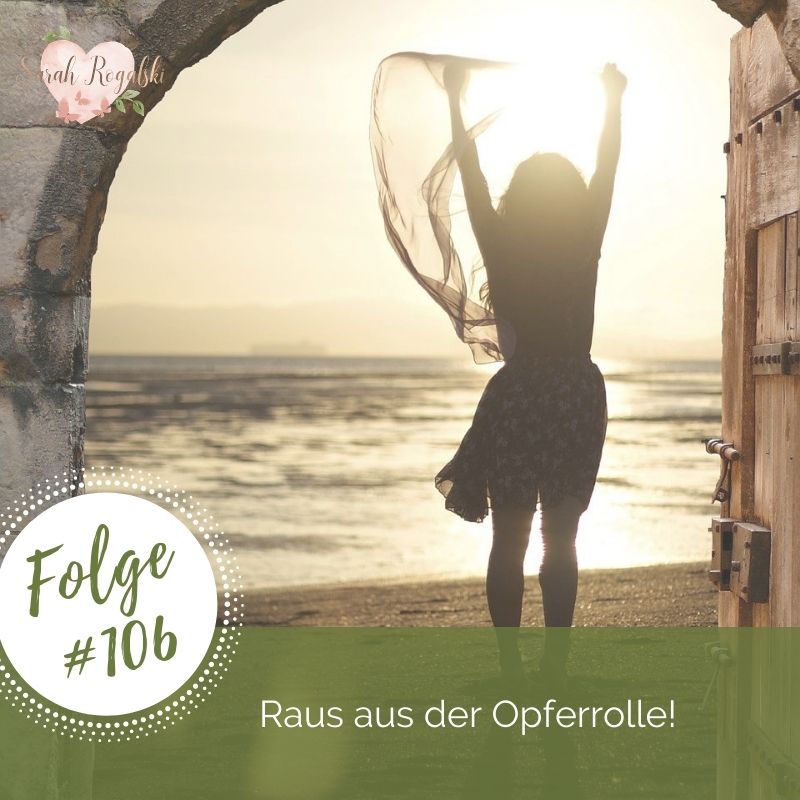 Raus aus der Opferrolle!