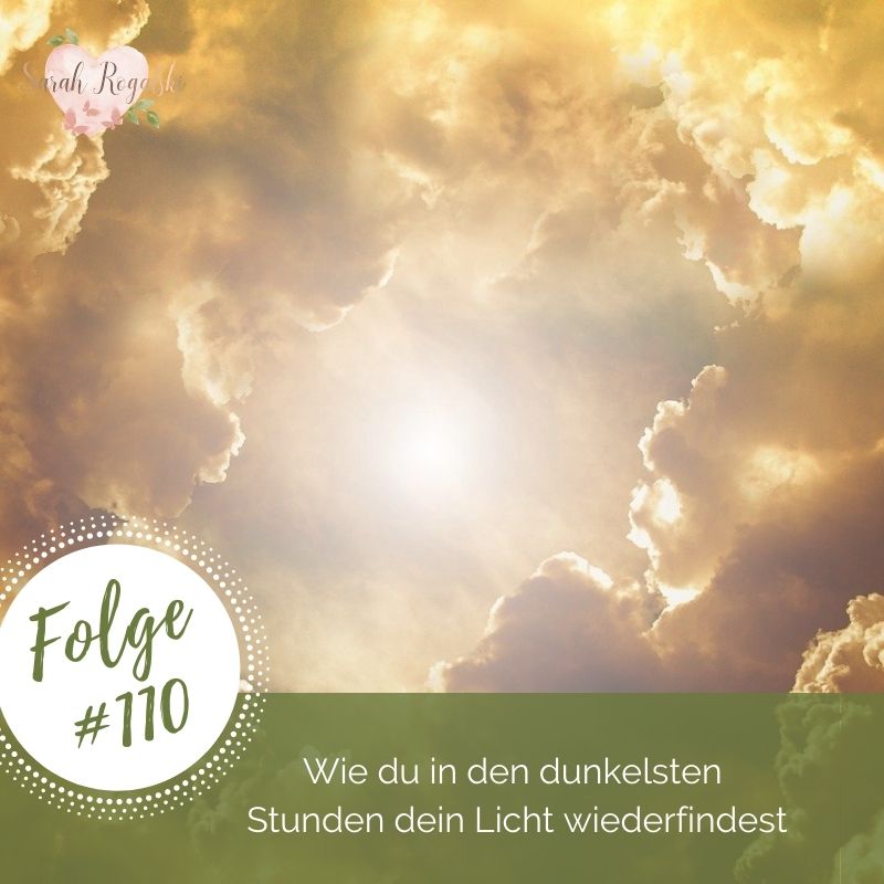 Wie du in den dunkelsten Stunden dein Licht wiederfindest